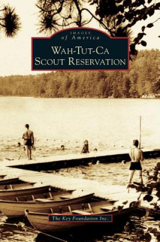 Wah-Tut-Ca Scout Reservation