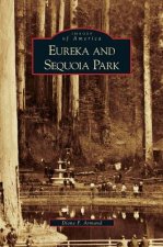 Eureka and Sequoia Park