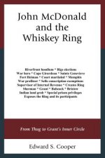 John McDonald and the Whiskey Ring