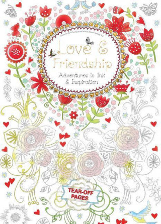 Love & Friendship: Adventures in Ink and Inspiration