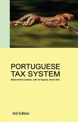 The Portuguese Tax System: 3rd Edition