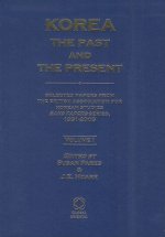 Korea: The Past and the Present (2 Vols): Selected Papers from the British Association for Korean Studies 