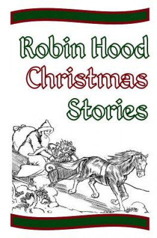 Robin Hood Christmas Stories