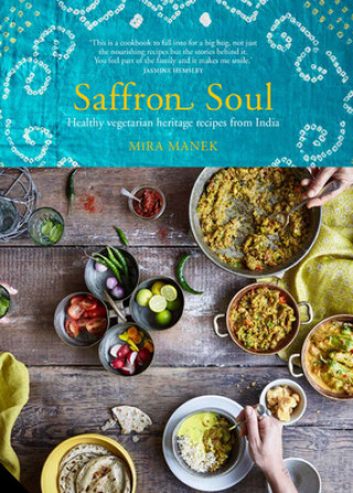 Saffron Soul (Mira Manek)(Kemény kötésű)