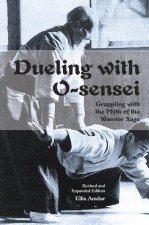 Dueling with O-Sensei