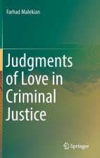 Judgments of Love in Criminal Justice