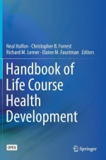 Handbook of Life Course Health Development