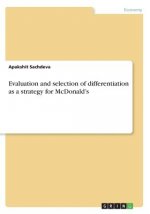 Evaluation and selection of differentiation as a strategy for McDonald's