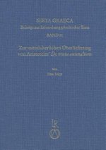 Zur mittelalterlichen Überlieferung von Aristoteles' De motu animalium