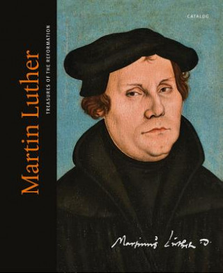 Treasures of the Reformation. Schätze der Reformation, englische Ausgabe