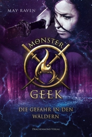 Monster Geek - Die Gefahr in den Wäldern