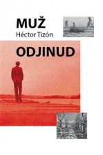 Muž odjinud