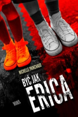 Byc jak Erica