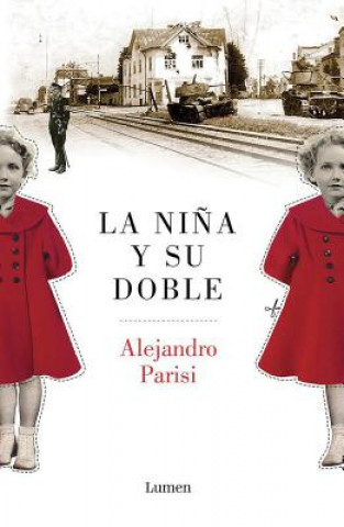 La Ni?a Y Su Doble / The Girl and Her Double