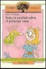 Toda la verdad sobre el príncipe rana