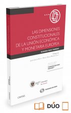 Dimensiones constitucionales de la unión económica y monetaria europea,las