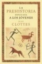 La Prehistoria explicada a los jóvenes