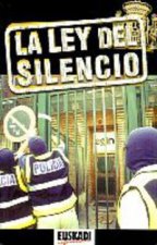 La ley del silencio