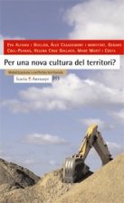 Per una cultura del territori? : mobilitzacions i conflictes territorials