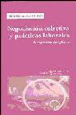 Negociación colectiva y prácticas laborales : perspectiva de género