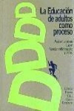 La educación de adultos como proceso