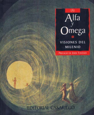 Alfa y omega, visiones del milenio