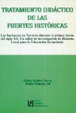 Tratamiento didáctico de las fuentes históricas : las harineras en Navarra durante el primer tercio del siglo XX : un taller de investigación de histo