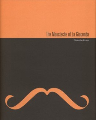 The moustache of La Gioconda