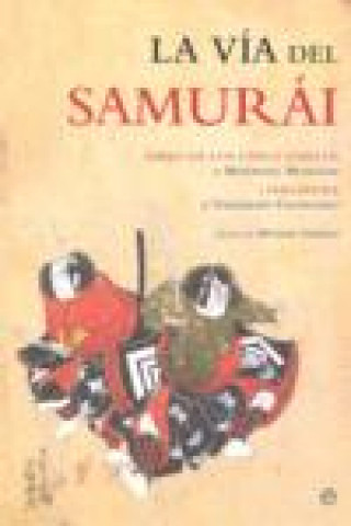 La vía del samurái (Ed. Rústica)