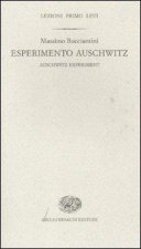 Esperimento Auschwitz-Auschwitz experiment