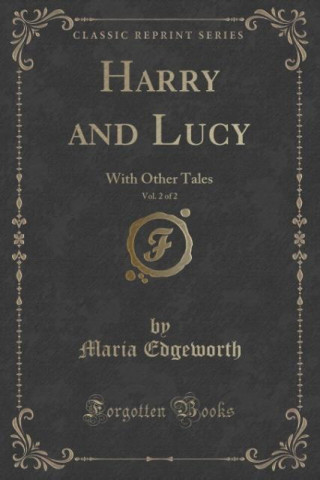 Harry and Lucy, Vol. 2 of 2