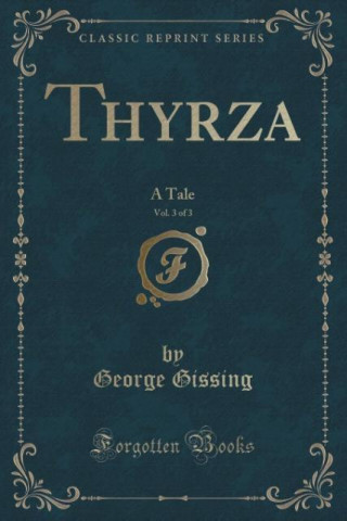 Thyrza, Vol. 3 of 3
