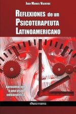 Reflexiones de un Psicoterapeuta Latinoamericano