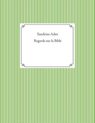 Regards sur la Bible