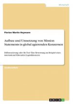 Aufbau und Umsetzung von Mission Statements in global agierenden Konzernen