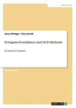 Ertragswertverfahren und DCF-Methode