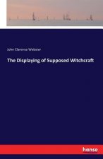 Displaying of Supposed Witchcraft