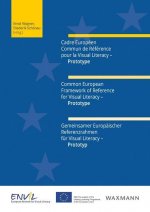 Common European Framework of Reference for Visual Literacy - Prototype