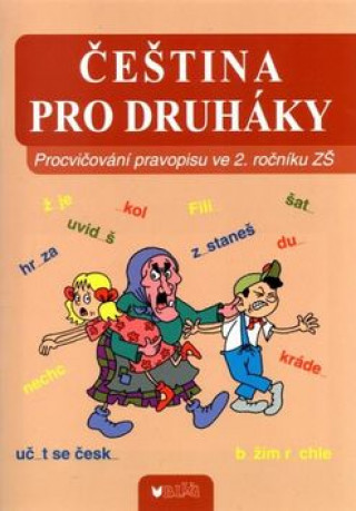 ďż˝eďż˝tina pro druhďż˝ky
