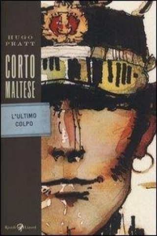 Corto Maltese - L'ultimo colpo