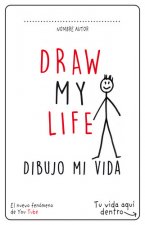 DRAW MY LIFE: Dibuja tu vida