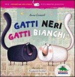 Gatti neri gatti bianchi