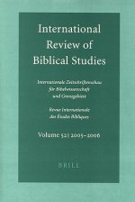 International Review of Biblical Studies: Internationale Zeitschriftenschau Fur Bibelwissenschaft Und Grenzgebiete Revue Internationale Des Etudes Bib