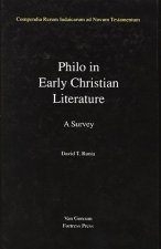 Jewish Traditions in Early Christian Literature, Volume 3 Philo in Early Christian Literature: A Survey