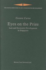 Eyes on the Prize: Law and Economic Development in Signapore