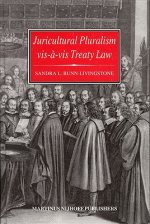 Developments in International Law: Juricultural Pluralism Treaty
