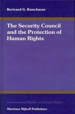 International Studies in Human Rights, the Security Council and the Protection of Human Rights
