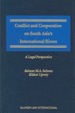 Conflict and Cooperation on South Asia's International Rivers a Legal Perspective