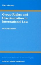 Group Rights and Discrimination in International Law: Second Edition