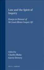 Law and the Spirit of Inquiry: Essays in Honour of 